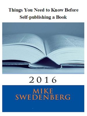 cover image of Things You Need to Know Before Self-publishing a Book